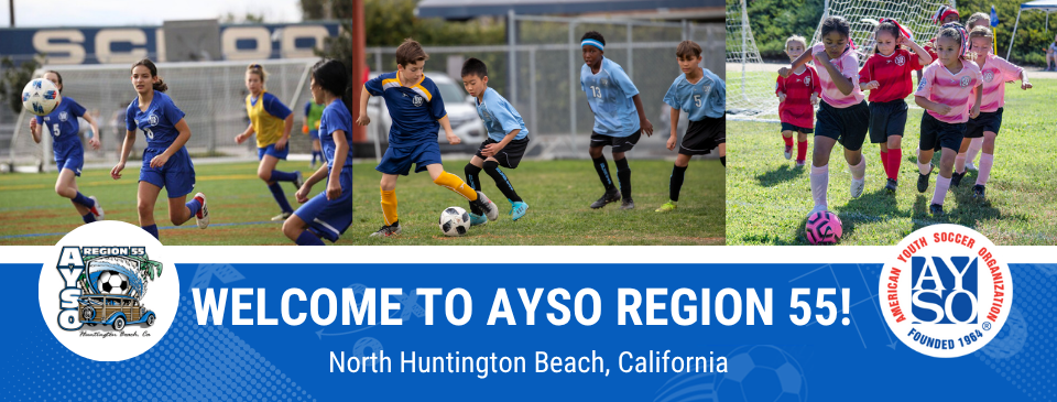 Welcome to AYSO Region 55